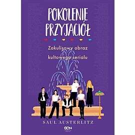 Pokolenie Przyjaciół