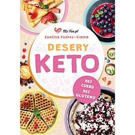 Desery KETO. Słodycze bez cukru, bez glutenu, ze smakiem