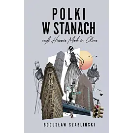 Polki w Stanach, czyli Husaria Made in China