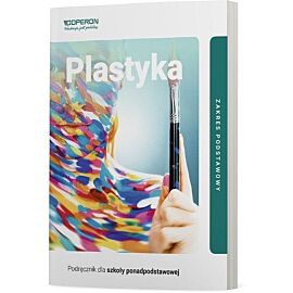 Plastyka Podręcznik Zakres podstawowy