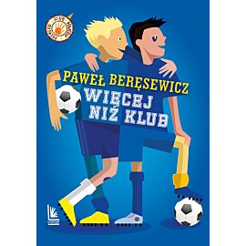 Więcej niż klub