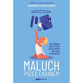 Maluch przed ekranem. Jak chronić dzieci przed negatywnym wpływem technologii