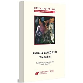 Andrzej Sapkowski: Wiedźmin. Czytaj po polsku. Poziom C2. Tom 5