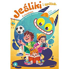 Jeśliki i spółka O stworkach które żywią się słowami