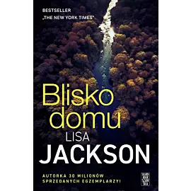 Blisko domu