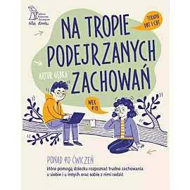 Na tropie podejrzanych zachowań