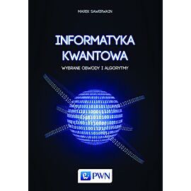 Informatyka kwantowa.