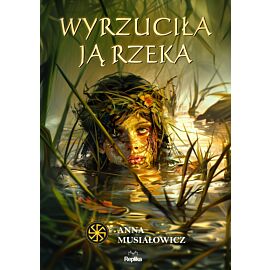 Wyrzuciła ją rzeka (e-book)