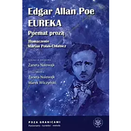 Edgar Allan Poe Eureka Poemat prozą