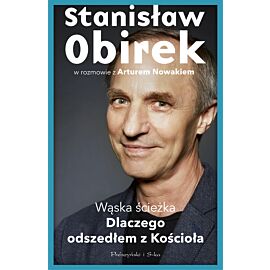 Wąska ścieżka. Dlaczego odszedłem z Kościoła (e-book)