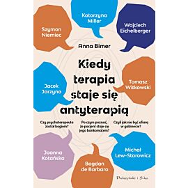 Kiedy terapia staje się antyterapią (Duże Litery)