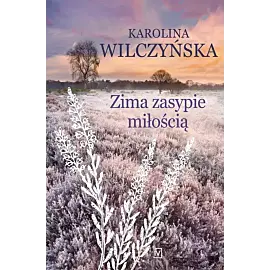 Zima zasypie miłością