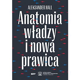 Anatomia władzy i nowa prawica