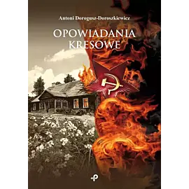 Opowiadania kresowe