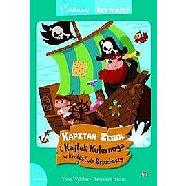 Kapitan Zębol i Kajtek Kuternoga w Królestwie Brzuchaczy