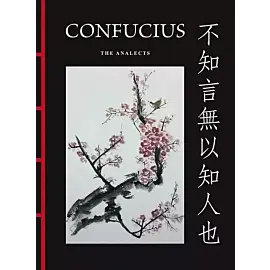 Confucius: The Analects [Chinese Bound]