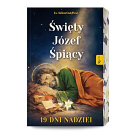Święty Józef Śpiący. 19 dni nadziei
