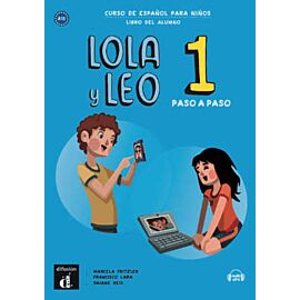 Lola y Leo Paso a Paso 1 podręcznik ucznia