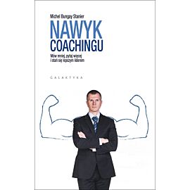 Nawyk coachingu mów mniej pytaj więcej i stań się lepszym liderem