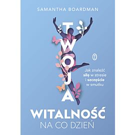 Twoja witalność na co dzień (e-book)