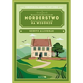 Morderstwo na wzgórzu Merryn Allingham