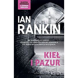 Kieł i pazur. Cykl Inspektor Rebus. Tom 3