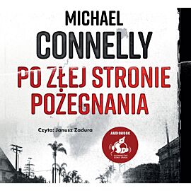 Po złej stronie pożegnania (audiobook CD)