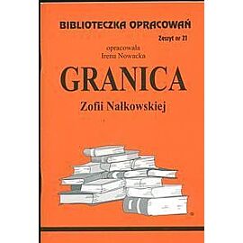 Biblioteczka Opracowań Granica Zofii Nałkowskiej