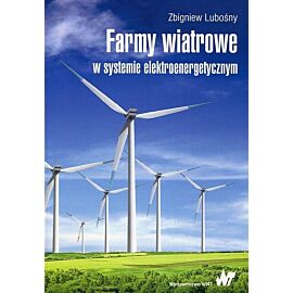 Farmy wiatrowe w systemie elektroenergetycznym