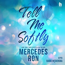 Tell me softly (audiobook MP3)
