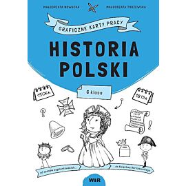 Historia polski graficzne karty pracy dla klasy 6