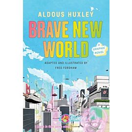 Brave New World: A Graphic Novel