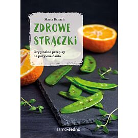 Zdrowe strączki. Wydanie II