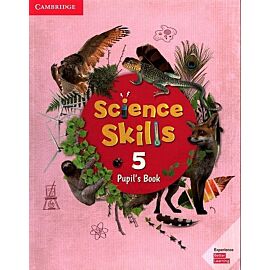 Science Skills 5 Pupil's Book