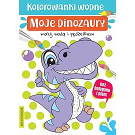 Moje dinozaury. Kolorowanki wodne
