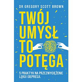 Twój umysł to potęga