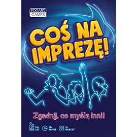 Coś na imprezę! Zgadnij, co myślą inni! Edgard Games