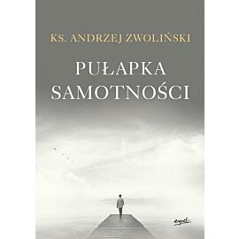 Pułapka samotności