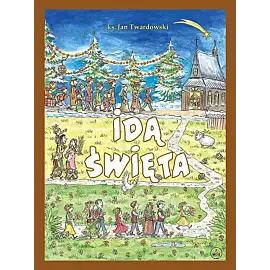 Idą Święta Ks. Jan Twardowski