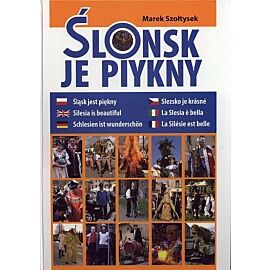 Ślonsk je piykny