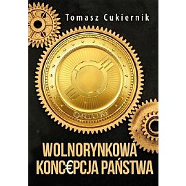 Wolnorynkowa koncepcja państwa