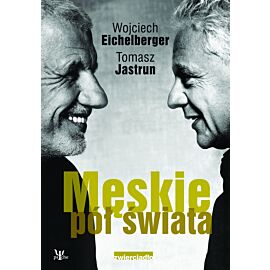 Męskie pół świata