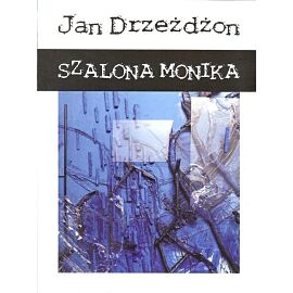 Szalona Monika