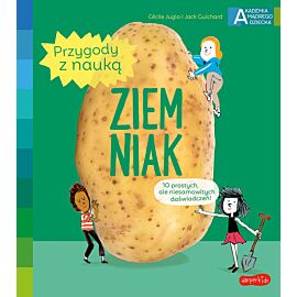 Ziemniak. Akademia mądrego dziecka. Przygody z nauką