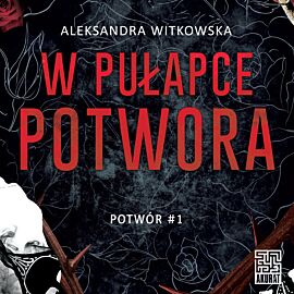 W pułapce Potwora (audiobook MP3)