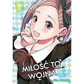 Kaguya-sama: Miłość to wojna - 12