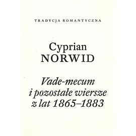Vade-mecum i pozostałe wiersze z lat 1865-1883