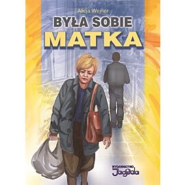 Była sobie matka / Jagoda