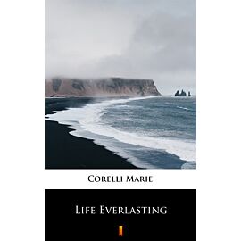 Life Everlasting (e-book)