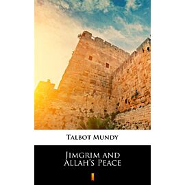 Jimgrim and Allah’s Peace (e-book)